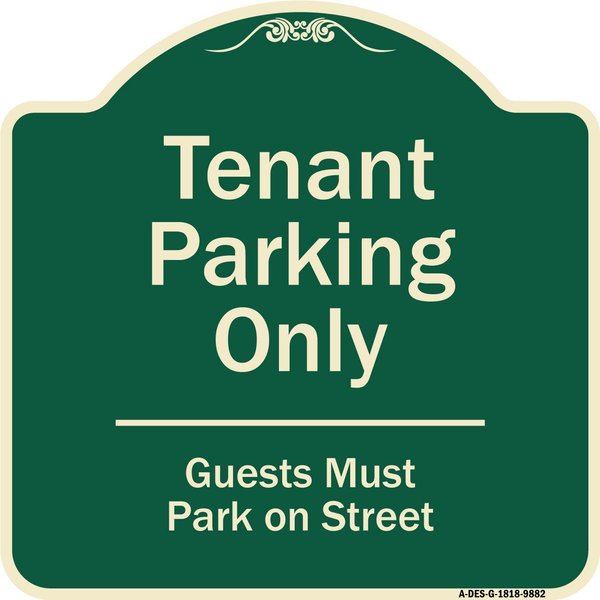 Signmission Designer Series-Tenant Parking Guests Park On Street Heavy-Gauge Aluminum, 18" x 18", G-1818-9882 A-DES-G-1818-9882